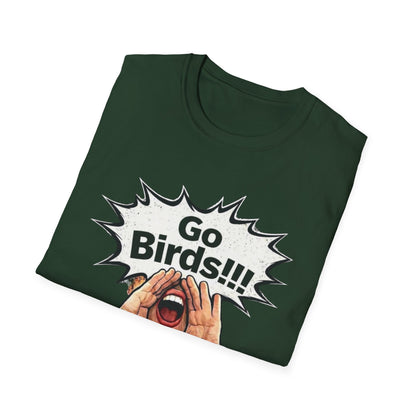 Go Bird Shouting Fan T-Shirt